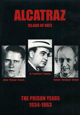 alcatrazislandofhatetheprisonyears19341963