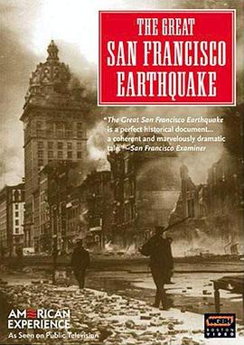 americanexperiencethegreatsanfranciscoearthquake
